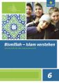 6. Schuljahr, Arbeitsheft für den Islamunterricht