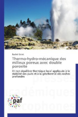 Thermo-hydro-mécanique des milieux poreux avec double porosité
