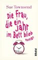 Die Frau, die ein Jahr im Bett blieb