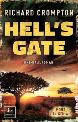 Hell's Gate - Mord in Kenia
