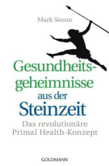 Gesundheitsgeheimnisse aus der Steinzeit