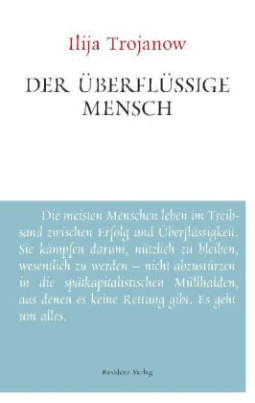 Der überflüssige Mensch