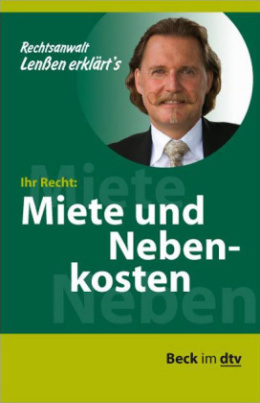 Ihr Recht: Miete und Nebenkosten