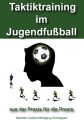 Taktiktraining im Jugendfußball