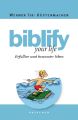 biblify your life