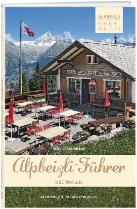 Alpbeizli-Führer Oberwallis