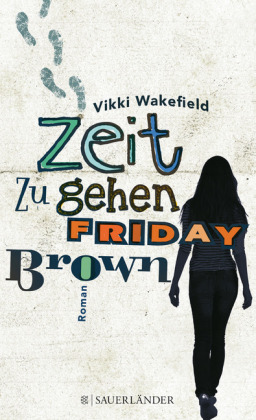 Zeit zu gehen, Friday Brown