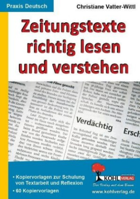 Zeitungstexte richtig lesen und verstehen