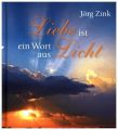 Liebe ist ein Wort aus Licht