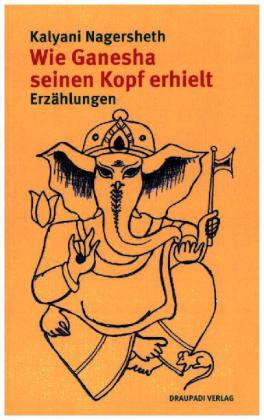 Wie Ganesha seinen Kopf erhielt