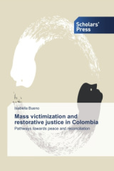 Mass victimization and restorative justice in Colombia
