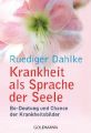 Krankheit als Sprache der Seele