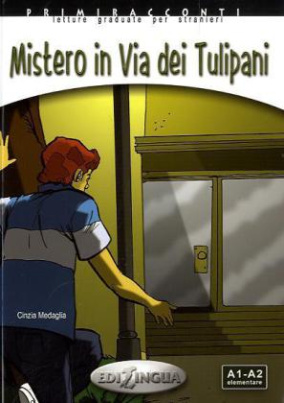 Mistero in Via dei Tulipani, m. Audio-CD