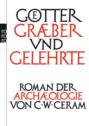 Götter, Gräber und Gelehrte