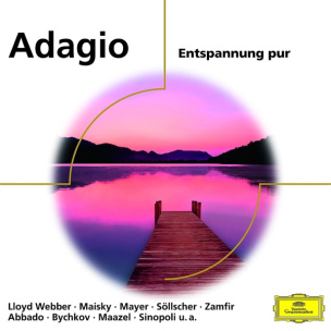 Adagio-Entspannung Pur